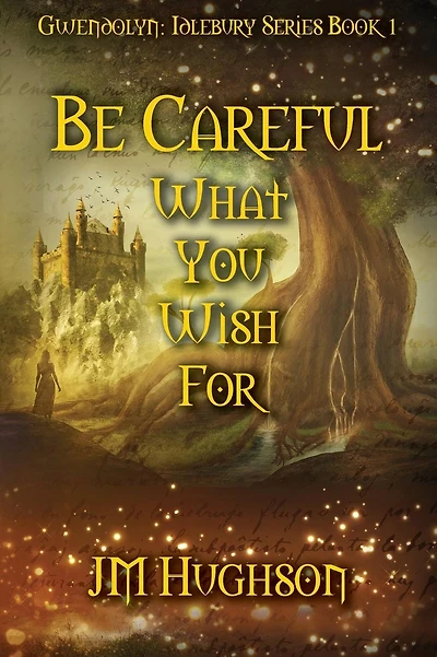 Be Careful What You Wish for