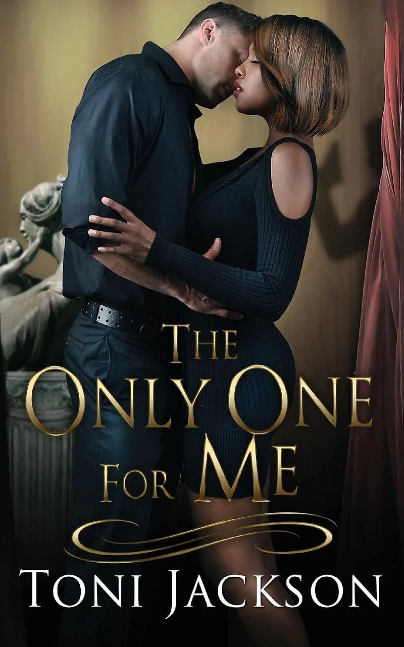 The Only One for Me