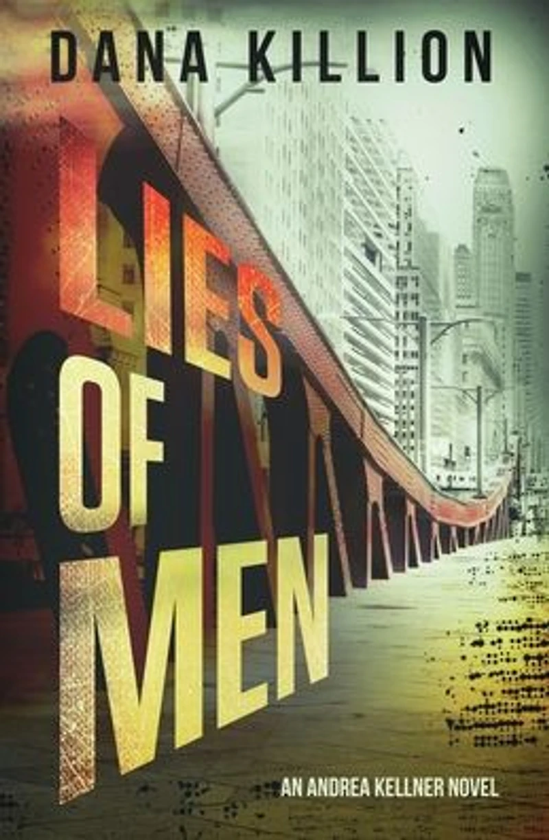 Lies of Men (Andrea Kellner Mystery, #3)