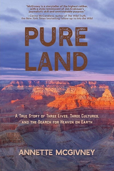 Pure Land: A True Story of Three Lives, Cultures and the Search for Heaven on Earth