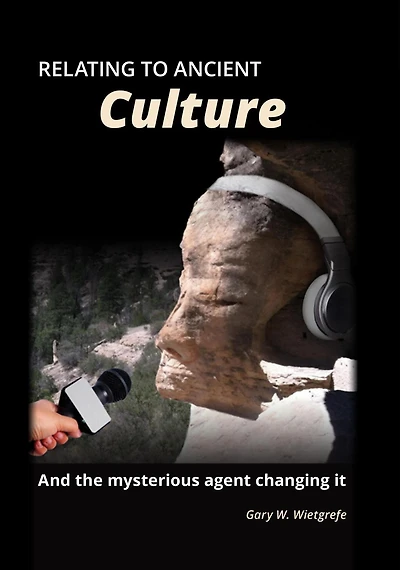 Relating to Ancient Culture: And the mysterious agent changing it