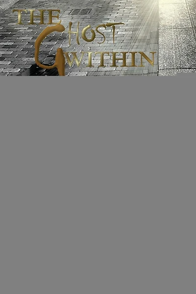 The Ghost Within: A St. Augustine Novella