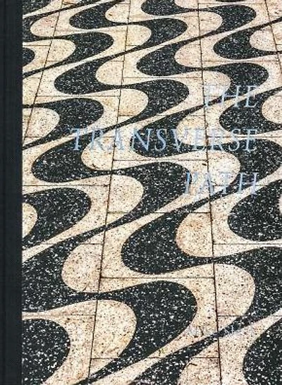 Mike Slack: The Transverse Path: (or Nature's Little Secret)