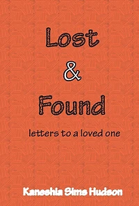 Lost and Found: letters to a loved one