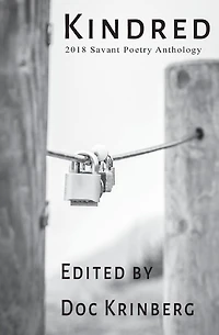 Kindred: 2018 Savant Poetry Anthology