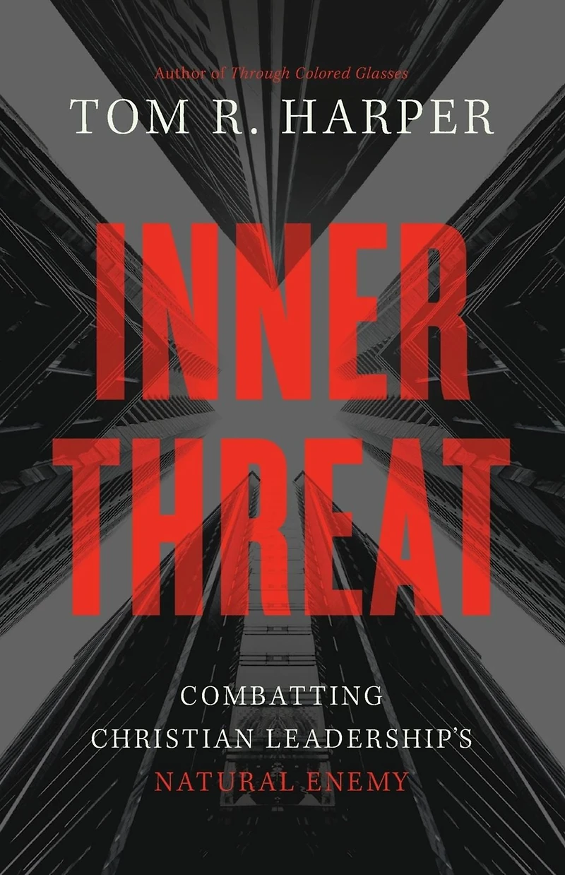 Inner Threat: Combatting Christian Leadership's Natural Enemy