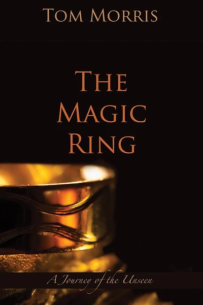 the Magic Ring: A Journey of Unseen