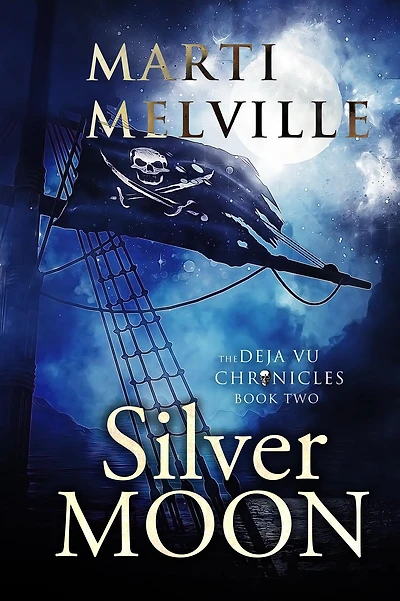 Silver Moon: The Deja vu Chronicles