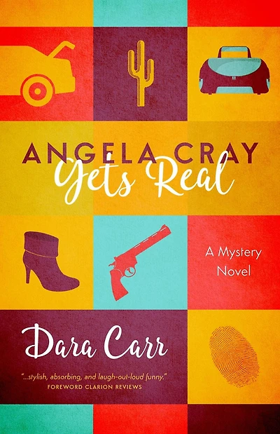 Angela Cray Gets Real (An Mystery, Book 1): 1)