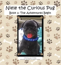 Niele The Curious Pug: Book 1 - Adventures Begin