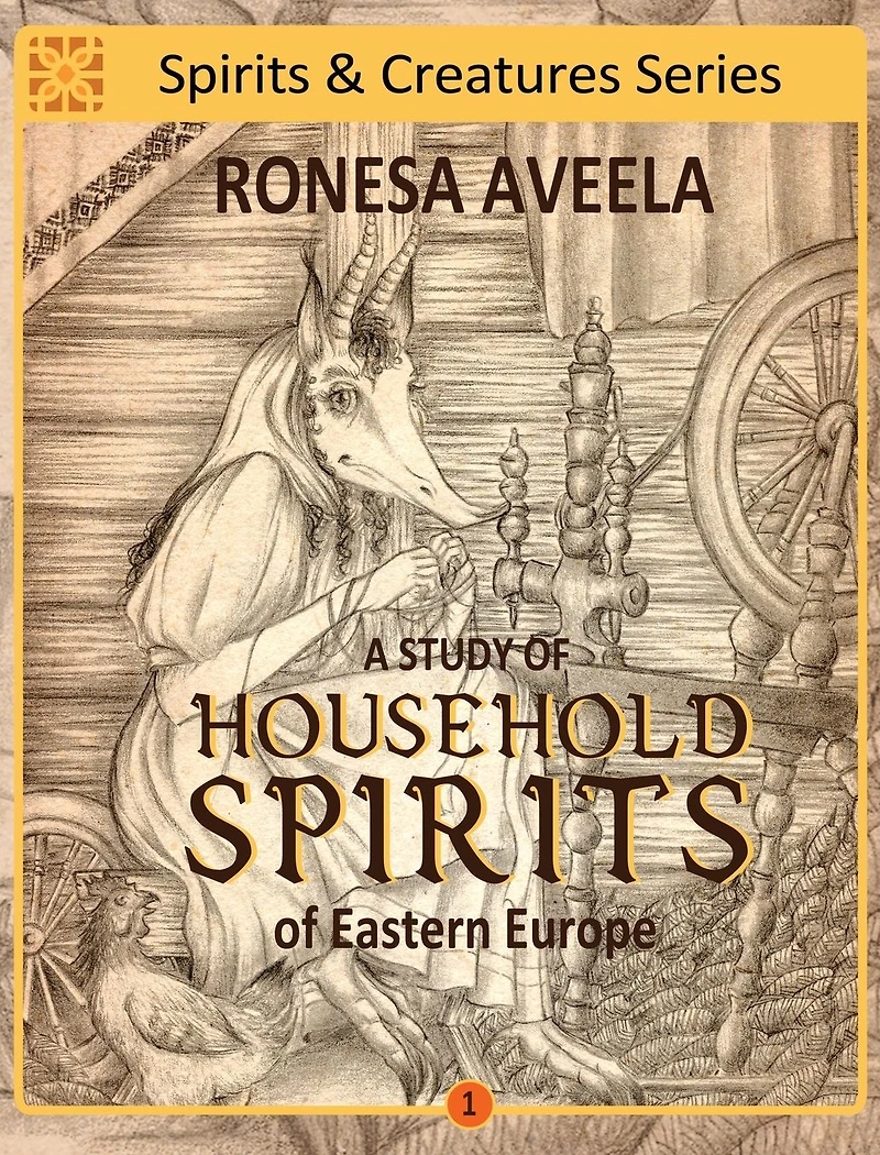 A Study of Household Spirits Eastern Europe