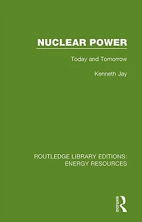 Nuclear Power: Today and Tomorrow