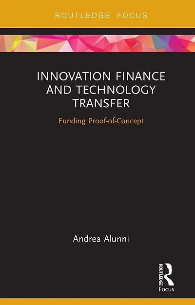 Innovation Finance and Technology Transfer: Funding Proof-of-Concept