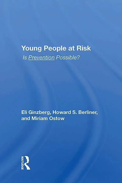 Young People At Risk: Is Prevention Possible?