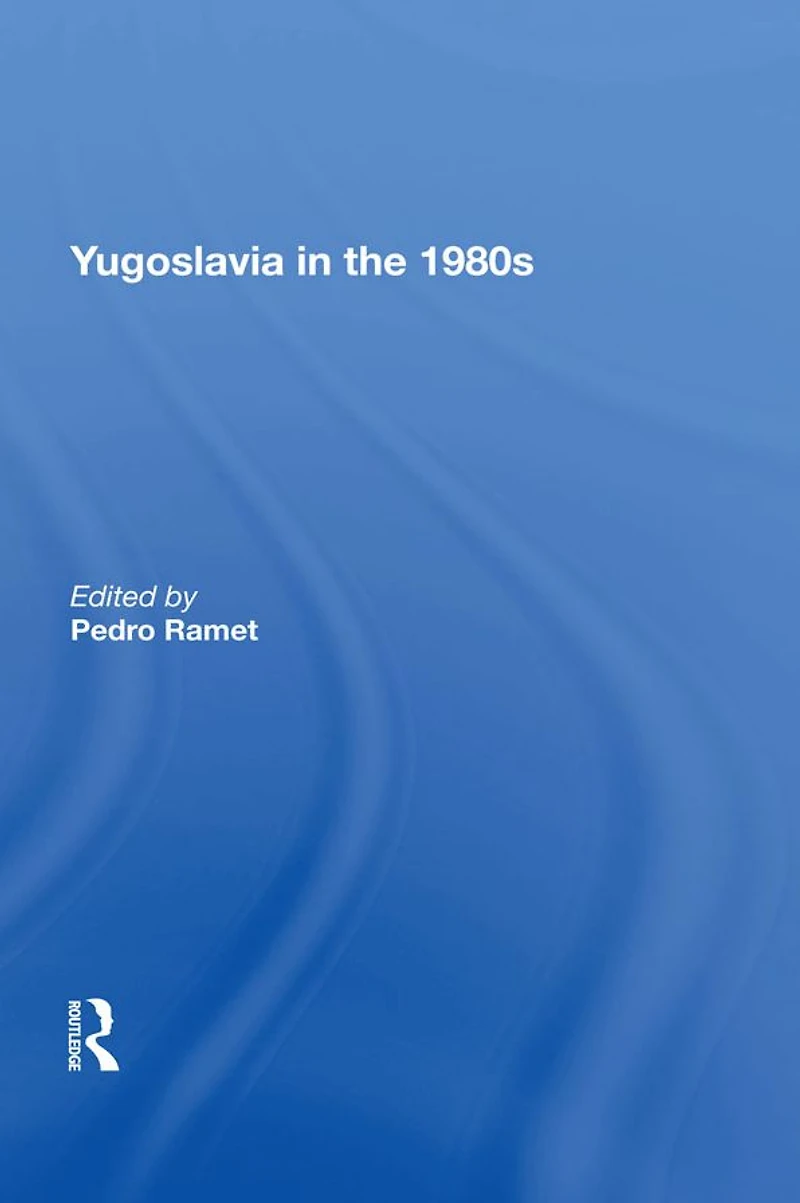 Yugoslavia The 1980s