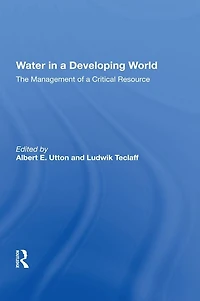 Water A Developing World: The Management Of Critical Resource