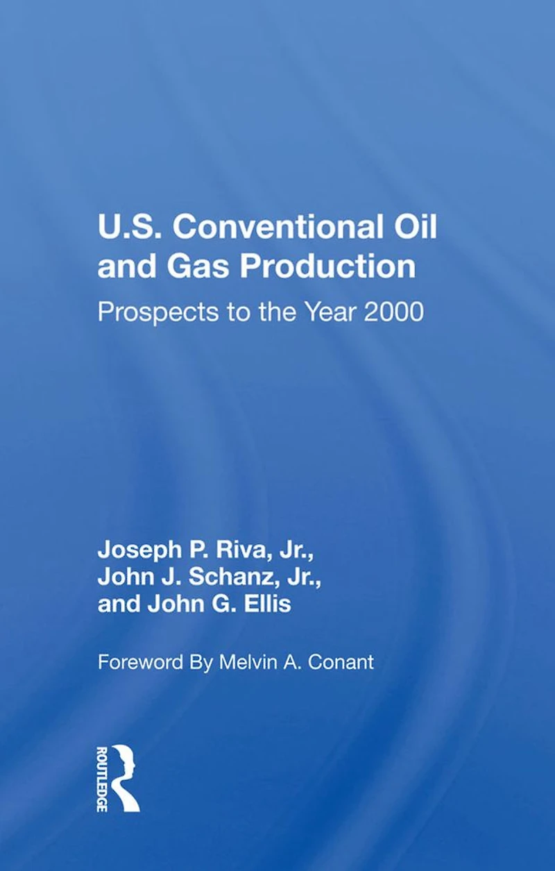U.S. Conventional Oil And Gas Production: Prospects To The Year 2000