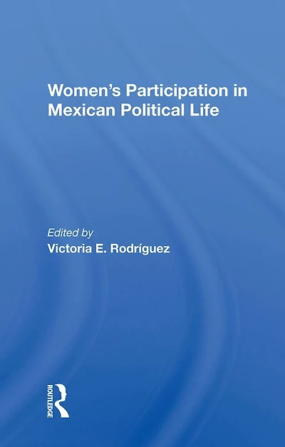 Women's Participation Mexican Political Life