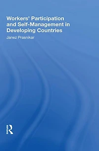 Workers' Participation And Self-management Developing Countries