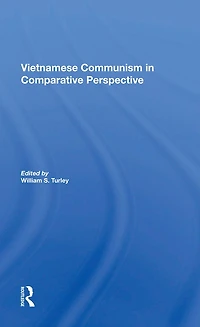 Vietnamese Communism Comparative Perspective
