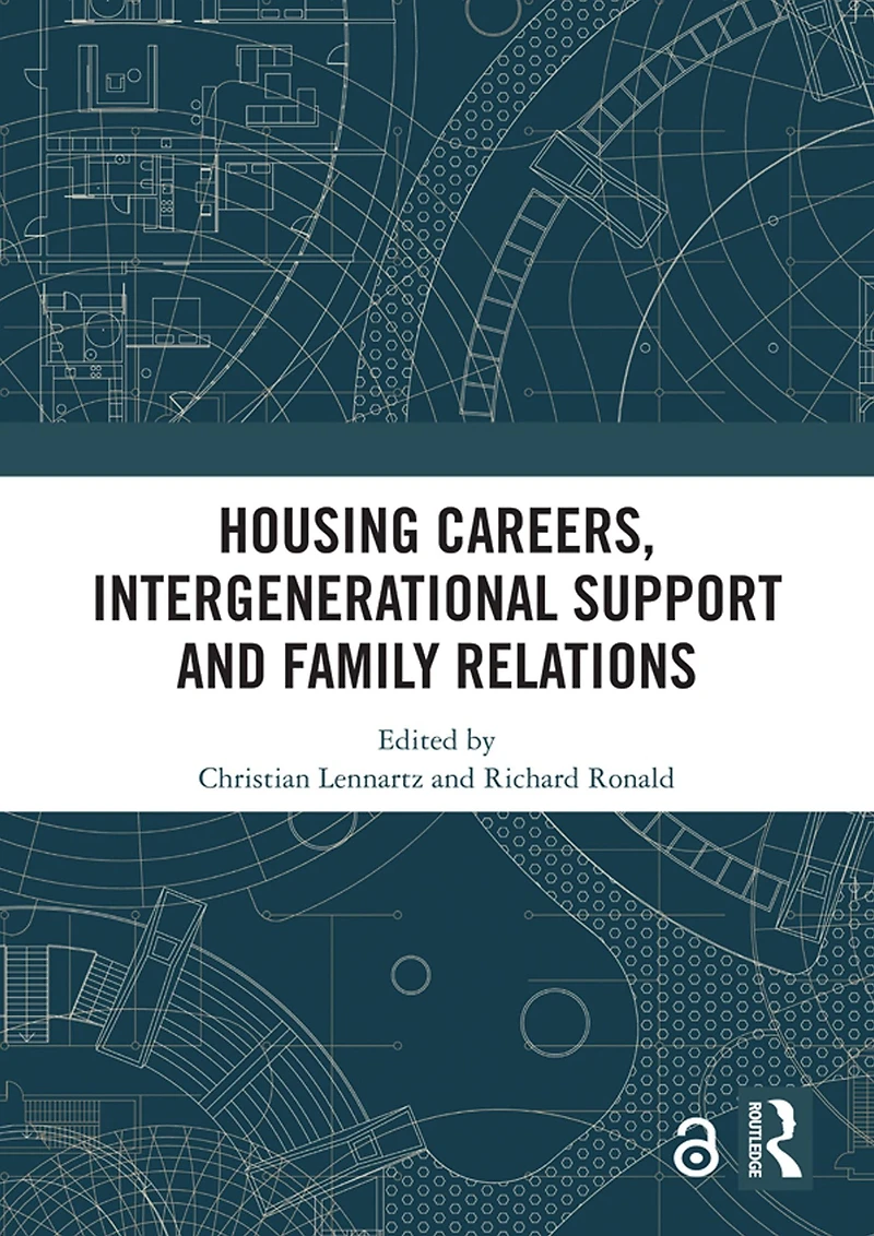 Housing Careers, Intergenerational Support and Family Relations