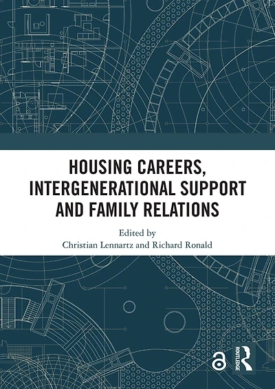Housing Careers, Intergenerational Support and Family Relations