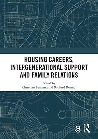 Housing Careers, Intergenerational Support and Family Relations