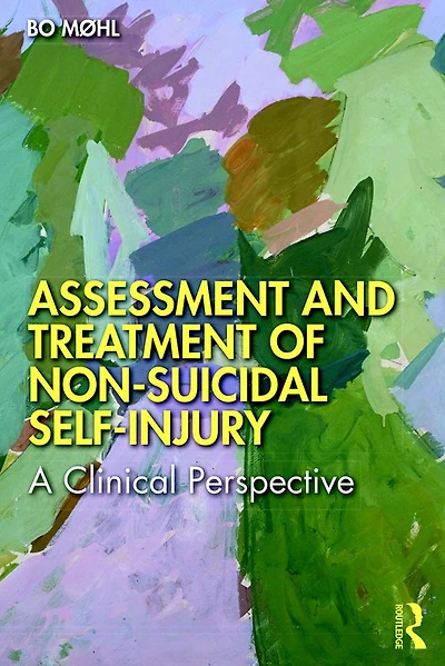 Assessment and Treatment of Non-Suicidal Self-Injury: A Clinical Perspective