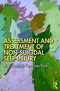 Assessment and Treatment of Non-Suicidal Self-Injury: A Clinical Perspective