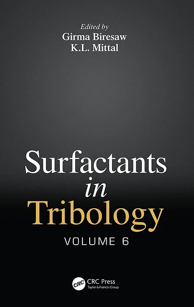Surfactants Tribology, Volume 6