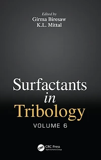 Surfactants Tribology, Volume 6