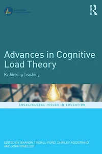 Advances Cognitive Load Theory: Rethinking Teaching