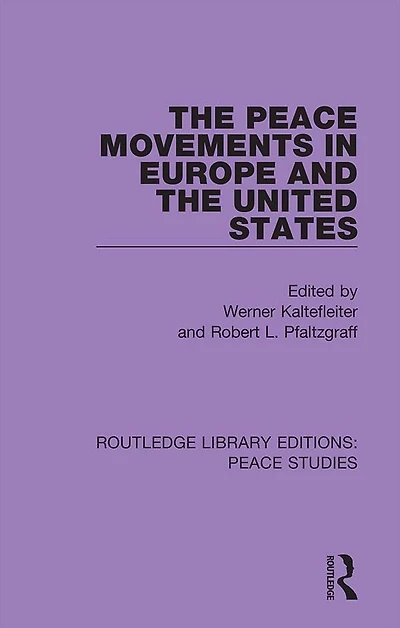 the Peace Movements Europe and United States