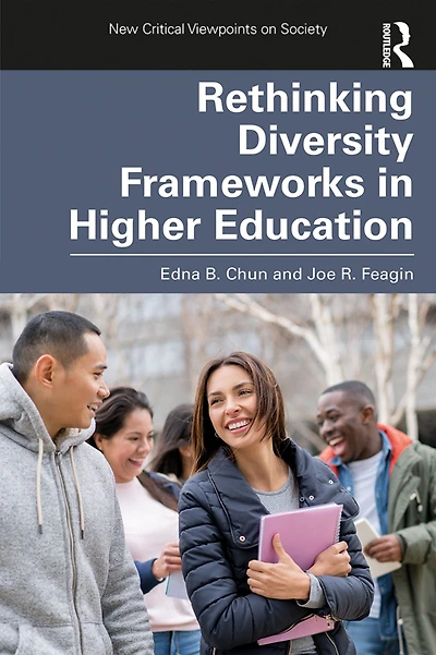 Rethinking Diversity Frameworks Higher Education