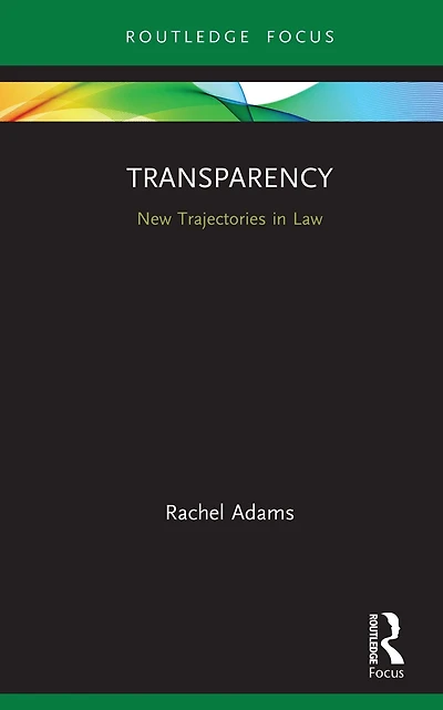 Transparency: New Trajectories Law