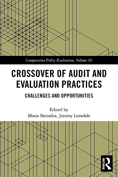 Crossover of Audit and Evaluation Practices: Challenges Opportunities