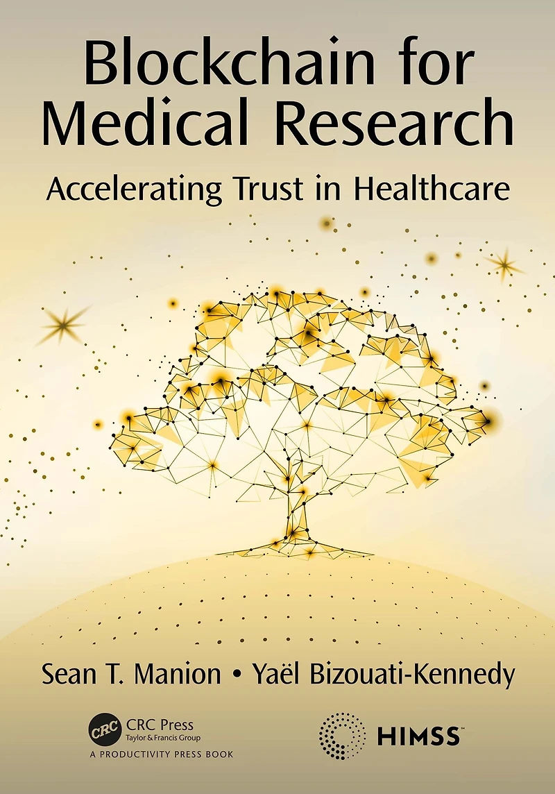 Blockchain for Medical Research: Accelerating Trust Healthcare
