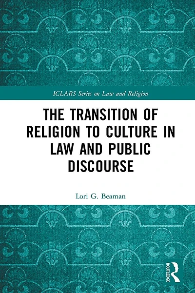 The Transition of Religion to Culture Law and Public Discourse