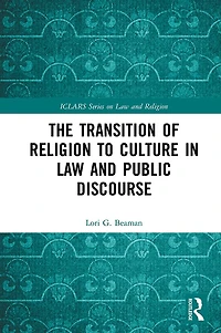 The Transition of Religion to Culture Law and Public Discourse