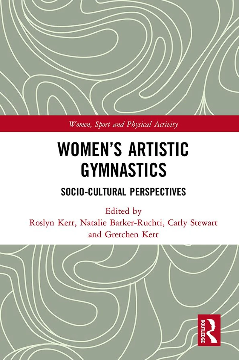 Women's Artistic Gymnastics: Socio-cultural Perspectives