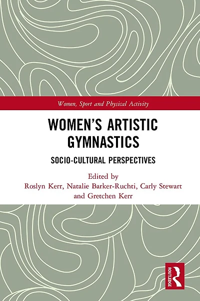 Women's Artistic Gymnastics: Socio-cultural Perspectives
