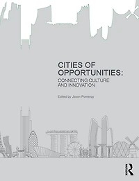 Cities of Opportunities: Connecting Culture and Innovation
