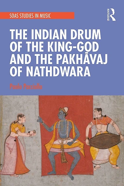 the Indian Drum of King-God and Pakhavaj Nathdwara