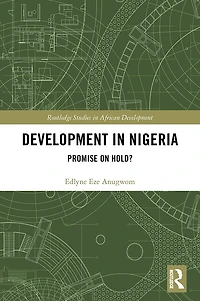 Development Nigeria: Promise on Hold?