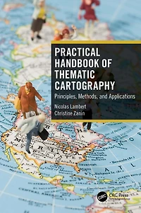 Practical Handbook of Thematic Cartography: Principles, Methods, and Applications