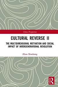Cultural Reverse ?: The Multidimensional Motivation and Social Impact of Intergenerational Revolution