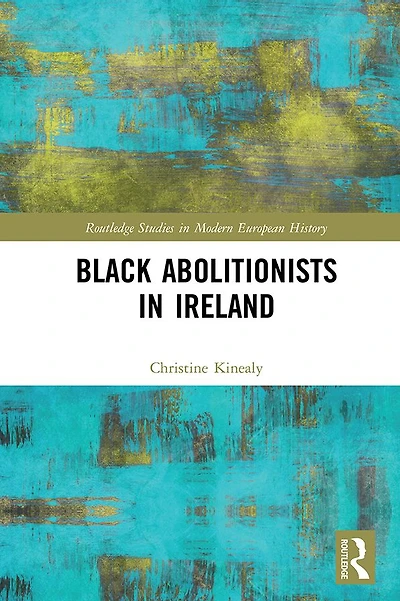Black Abolitionists Ireland