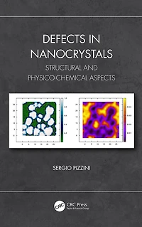 Defects Nanocrystals: Structural and Physico-Chemical Aspects