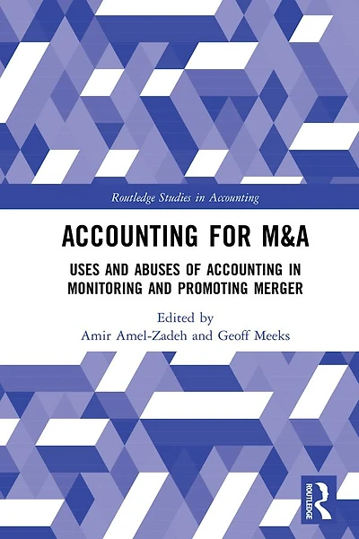 Accounting for M&A: Uses and Abuses of Monitoring Promoting Merger