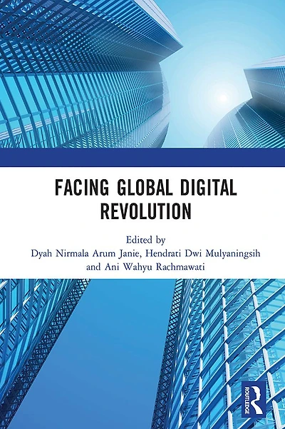 Facing Global Digital Revolution: Proceedings of the 1st International Conference on Economics, Management, and Accounting (BES 2019), July 10, 2019, Semarang, Indonesia